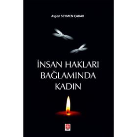 İnsan Hakları Bağlamında Kadın Ekin Yayınevi
