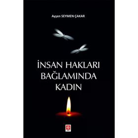 İnsan Hakları Bağlamında Kadın Ekin Yayınevi