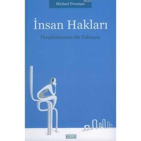 İNSAN HAKLARI DİSİPLİNLERARASI BIR YAKLAŞIM - KOLLEKTIF