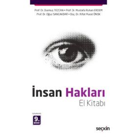 İnsan Hakları El Kitabı - Durmuş Tezcan Mustafa Ruhan Erdem Oğuz Sancakdar Rıfat Murat Önok