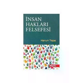 İnsan Hakları Felsefesi - Bilgesu Yayıncılık