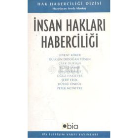 İNSAN HAKLARI HABERCİLİĞİ - SEVDA ALANKUŞ