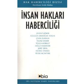 İNSAN HAKLARI HABERCİLİĞİ - SEVDA ALANKUŞ