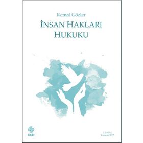 İnsan Hakları Hukuku Ekin Basım Yayın