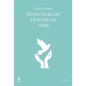İnsan Hakları Hukukuna Giriş - Kemal Gözler