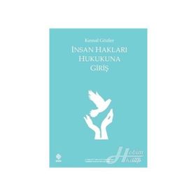 İnsan Hakları Hukukuna Giriş - Kemal Gözler