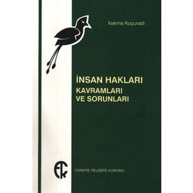 İNSAN HAKLARI KAVRAMLARI VE SORUNLARI - IOANNA KUÇURADI