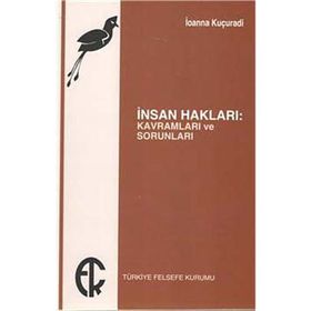 İNSAN HAKLARI KAVRAMLARI VE SORUNLARI - IOANNA KUÇURADI