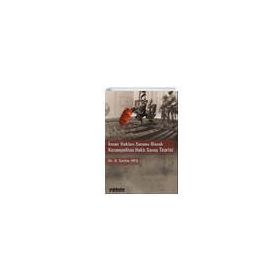 İnsan Hakları Sorunu Olarak Kozmopolitan Haklı Savaş Teorisi - H. Serdar Hoş