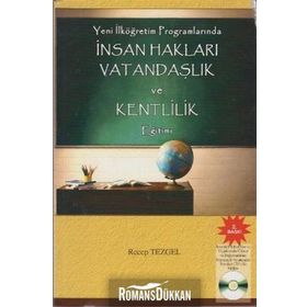 İNSAN HAKLARI VATANDAŞLIK VE KENTLILIK EĞİTİMİ YENI İLKÖĞRETİM PROGRAMLARINDA - RECEP TEZGEL