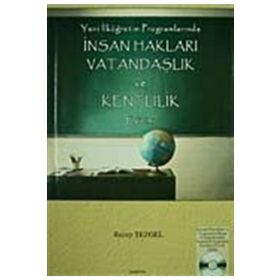 İNSAN HAKLARI VATANDAŞLIK VE KENTLILIK EĞİTİMİ YENI İLKÖĞRETİM PROGRAMLARINDA - RECEP TEZGEL