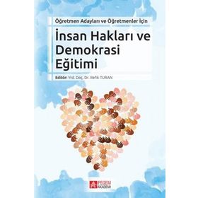 İnsan Hakları ve Demokrasi Eğitimi - Refik Turan