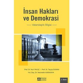 İNSAN HAKLARI VE DEMOKRASI VATANDAŞLIK BILGISI - TAYYIP DUMAN;NURI YAVUZ;NECMETTIN KARAKAYA
