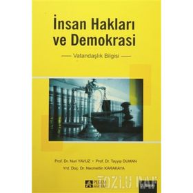 İNSAN HAKLARI VE DEMOKRASI VATANDAŞLIK BILGISI - TAYYIP DUMAN;NURI YAVUZ;NECMETTIN KARAKAYA