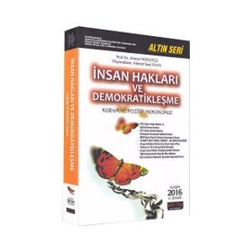 İnsan Hakları ve Demokratikleşme - Ahmet Gazi Kaya Ahmet Nohutçu