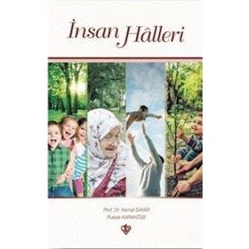 İnsan Halleri - Prof. Dr. Kemal Sayar