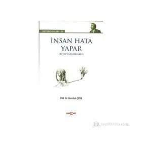 İNSAN HATA YAPAR KITAP ELEŞTIRILERI - NURULLAH ÇETIN