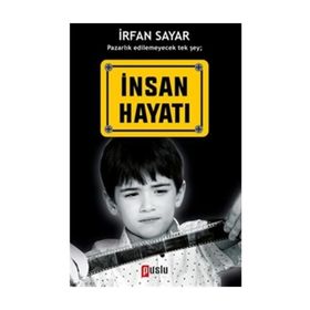 İnsan Hayatı - İrfan Sayar