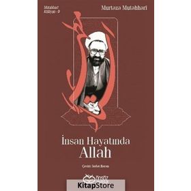 İnsan Hayatında Allah - m hadi esedi murtaza mutahhari allame tabatabai