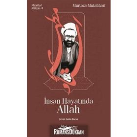 İnsan Hayatında Allah - m hadi esedi murtaza mutahhari allame tabatabai