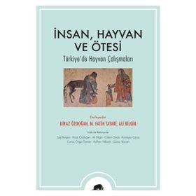 İnsan Hayvan ve Ötesi Ali Bilgin