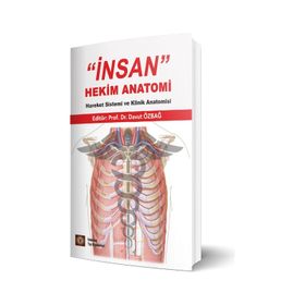 İnsan Hekim Anatomi - Hareket Sistemi ve Klinik Anatomisi - İstanbul Tıp Kitabevi