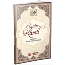 İNSAN-I KAMIL - AYETULLAH MURTEZA MUTAHHARÎ