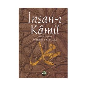 İNSAN-I KAMIL (CILTLI) - ABDÜL KERIM B. İBRAHİM EL-CILI