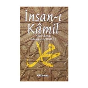 İNSAN-I KAMIL (CILTLI) - ABDÜL KERIM B. İBRAHİM EL-CILI
