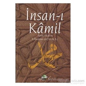 İNSAN-I KAMIL (CILTLI) - ABDÜL KERIM B. İBRAHİM EL-CILI