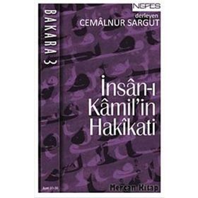 İNSAN-I KAMIL'IN HAKIKATI - CEMALNUR SARGUT