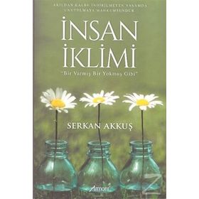 İnsan İklimi - Serkan Akkuş