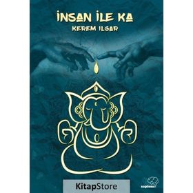 İnsan İle Ka - Kerem Ilgar
