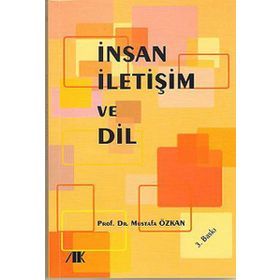 İnsan, İletişim ve Dil - Mustafa Özkan