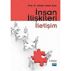 İNSAN İLİŞKİLERİ İLETİŞİM - NİLÜFER VOLTAN ACAR