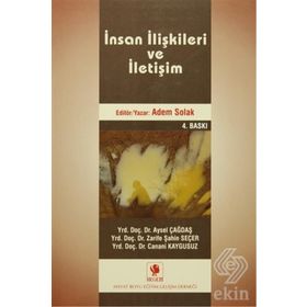 İNSAN İLİŞKİLERİ VE İLETİŞİM - ADEM SOLAK