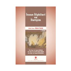 İNSAN İLİŞKİLERİ VE İLETİŞİM - ADEM SOLAK