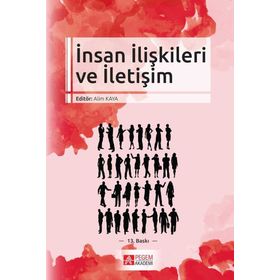 İnsan İlişkileri ve İletişim - Alim Kaya