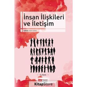 İnsan İlişkileri ve İletişim - Alim Kaya