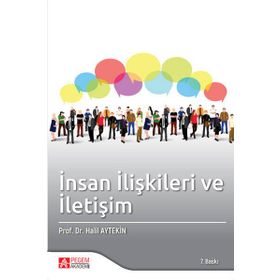 İnsan İlişkileri ve İletişim - Pegem Akademi Yayıncılık