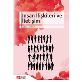 İnsan İlişkileri ve İletişim - Pegem Akademi Yayıncılık
