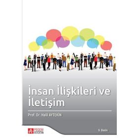İnsan İlişkileri ve İletişim - Pegem Akademi Yayıncılık