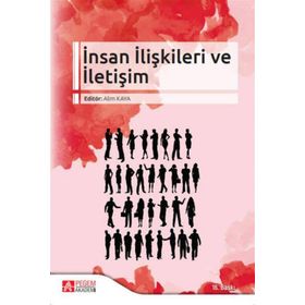 İnsan İlişkileri ve İletişim - Pegem Akademi Yayıncılık