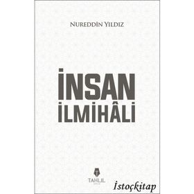 İnsan İlmihali - Nureddin Yıldız