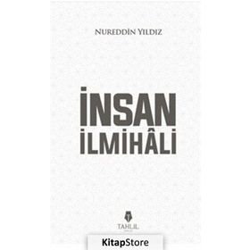 İnsan İlmihali - Nureddin Yıldız