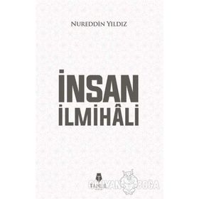İnsan İlmihali - Nureddin Yıldız