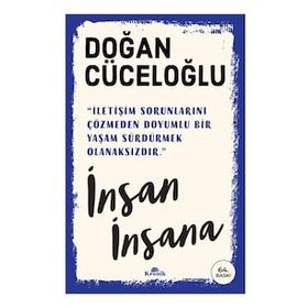İnsan İnsana - Doğan Cüceloğlu