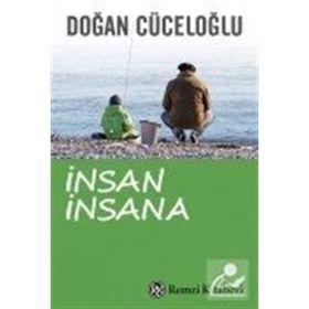 İnsan İnsana - Doğan Cüceloğlu