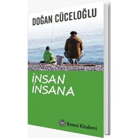 İNSAN İNSANA SOHBETLER 1 - DOĞAN CÜCELOĞLU;POLAT DOĞRU