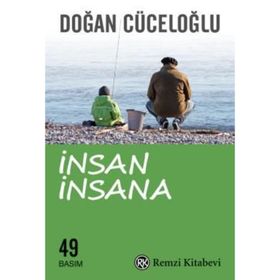 İNSAN İNSANA SOHBETLER 1 - DOĞAN CÜCELOĞLU;POLAT DOĞRU
